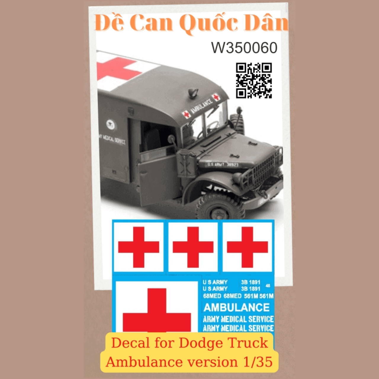 Decal Quốc Dân | 1:35 | Decal for US Dodge Truck Ambulance version M43