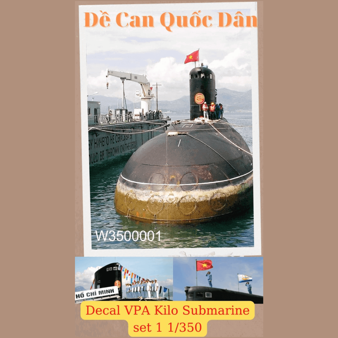 Decal Quốc Dân | 1:350 | Decal for Kilo Class VPN version | HQ-182 HOCHIMINH