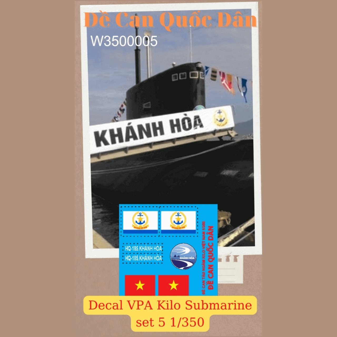 Decal Quốc Dân | 1:350 | Decal for Kilo Class VPN version | HQ-184 KHANHHOA