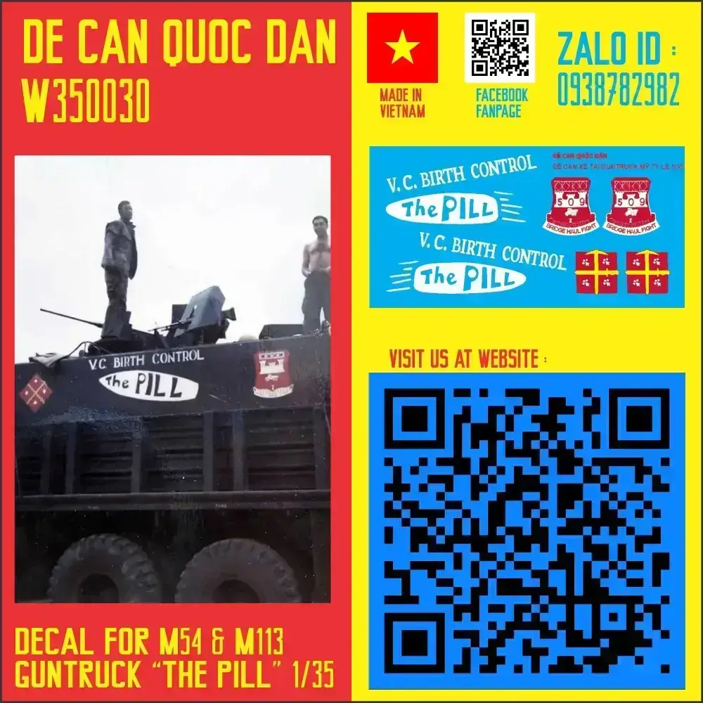 Decal Quốc Dân | 1:35 | Decal for M54- M113 guntruck "The Pill" VNW
