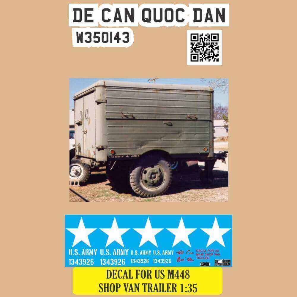 Decal Quốc Dân | 1:35 | DECAL FOR US M448 SHOP VAN TRAILER