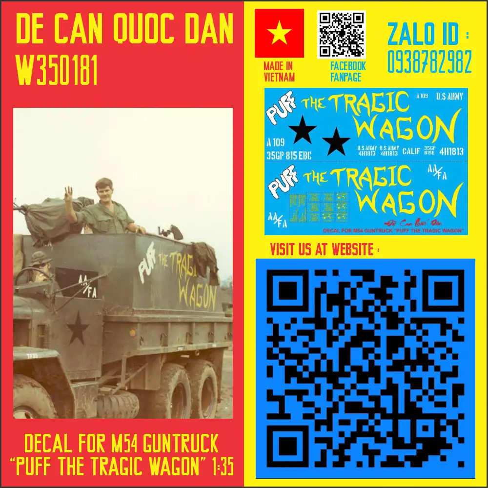 Decal Quốc Dân | 1:35 | Decal for M54 GUNTRUCK "PUFF THE TRAGIC WAGON"
