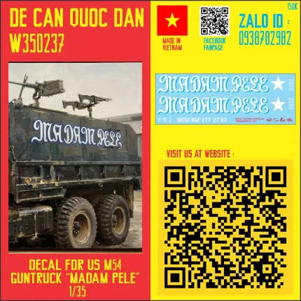 Decal Quốc Dân | 1:35 | DECAL FOR US M54 GUNTRUCK "MADAM PELE"