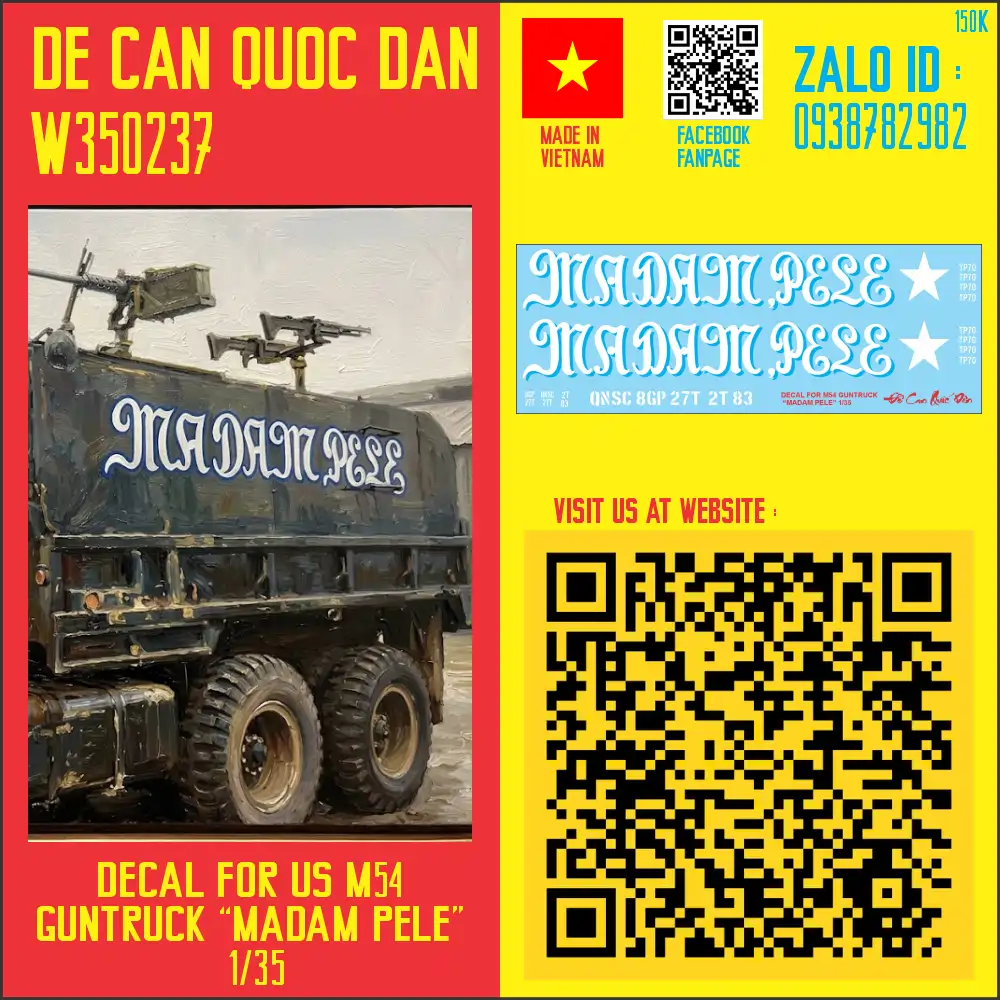 W350327 Decal Quốc Dân | 1:35 | DECAL FOR US M54 GUNTRUCK "MADAM PELE" - Ảnh 1