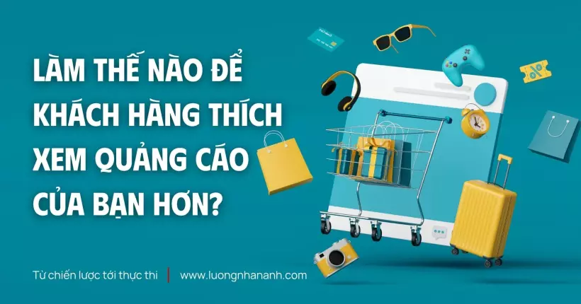 lam the nao khach hang xem quang cao