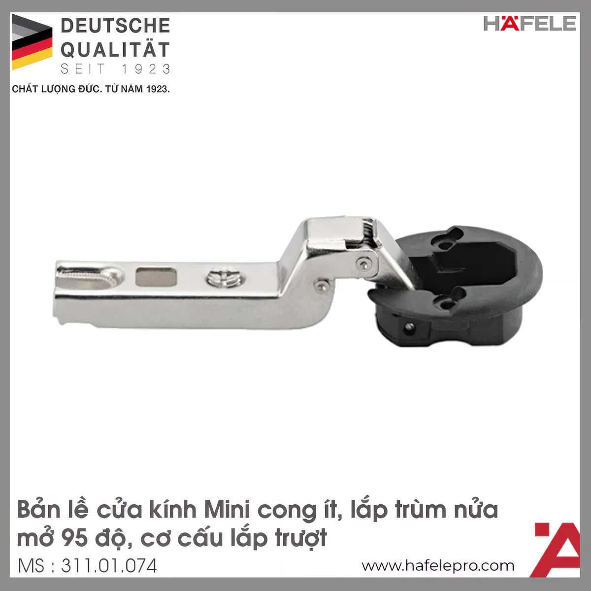 Bản Lề Trùm Nửa Metalla Mini A 95° Cửa Kính Hafele 311.01.074