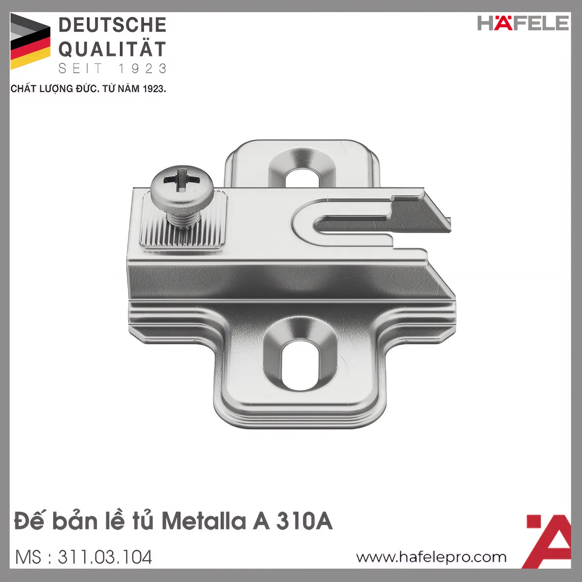 Đế Bản Lề Tủ Metalla A 310A Hafele 311.03.104