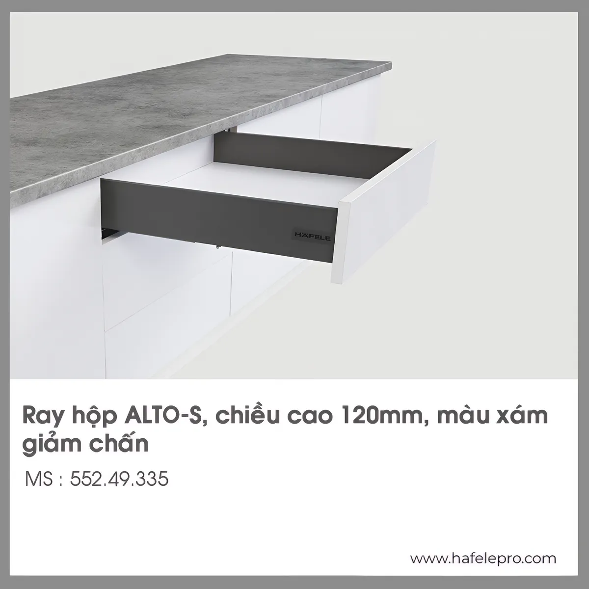 Ray Hộp Alto-S Giảm Chấn Cao 120mm Màu Xám Hafele 552.49.335