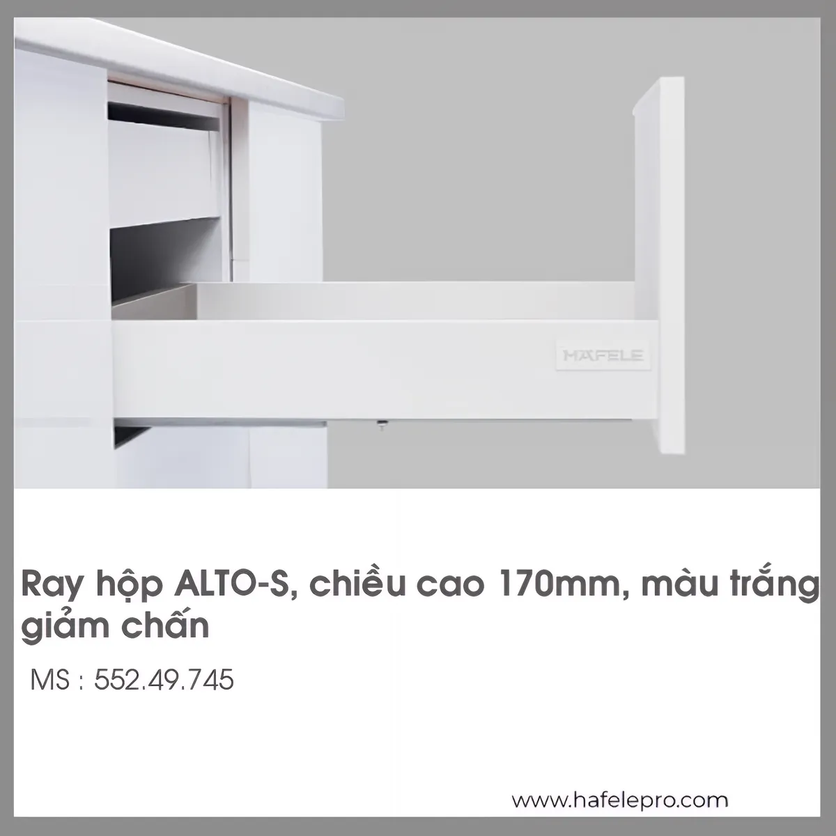 Ray Hộp Alto-S Giảm Chấn H170mm Hafele 552.49.745