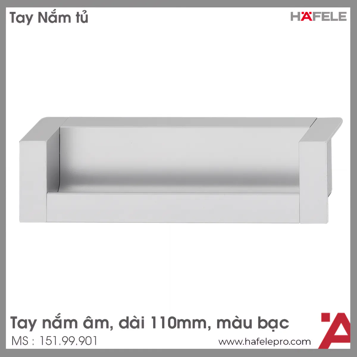 Tay Nắm Tủ Âm 110mm Hafele 151.99.901