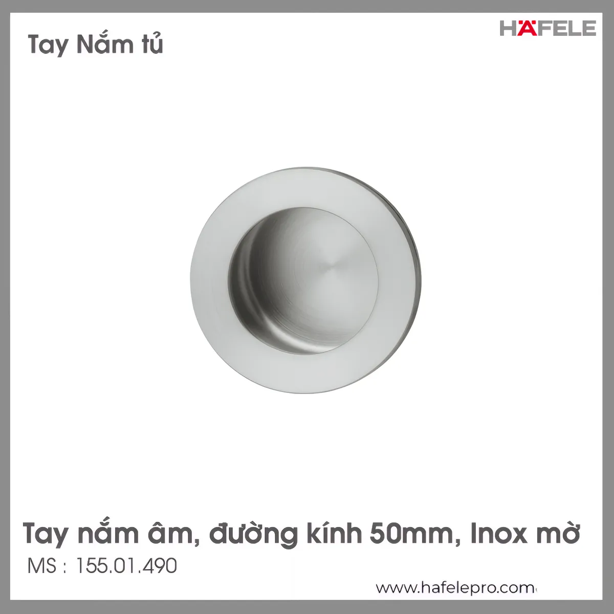 Tay Nắm Tủ Âm Ø50mm Hafele 155.01.490