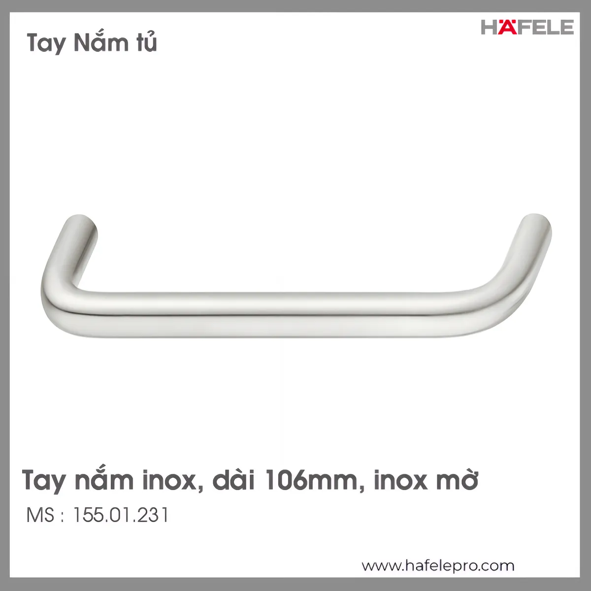 Tay Nắm Tủ Inox 106mm Hafele 155.01.231