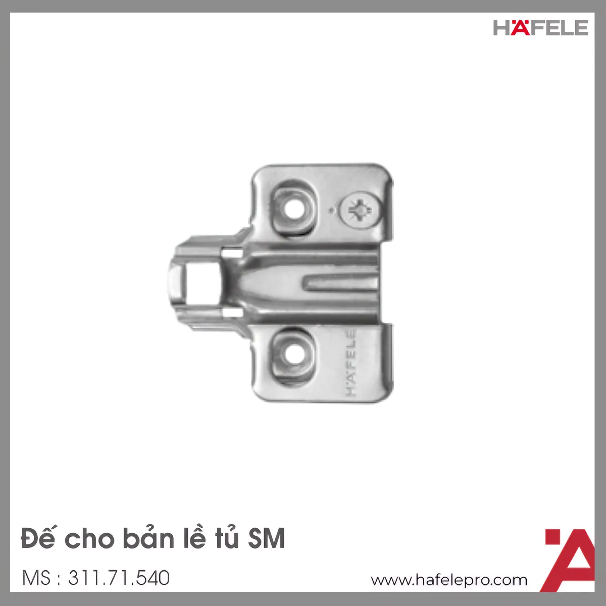 Đế Bản Lề Metalla SM Hafele 311.71.540