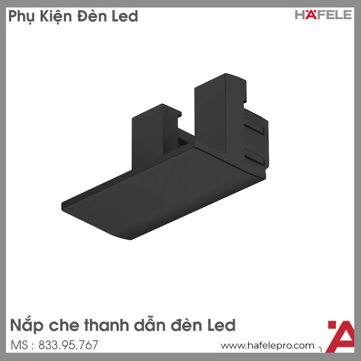 Nắp Che Cho Thanh Dẫn Đèn LED 1103 Hafele 833.95.767