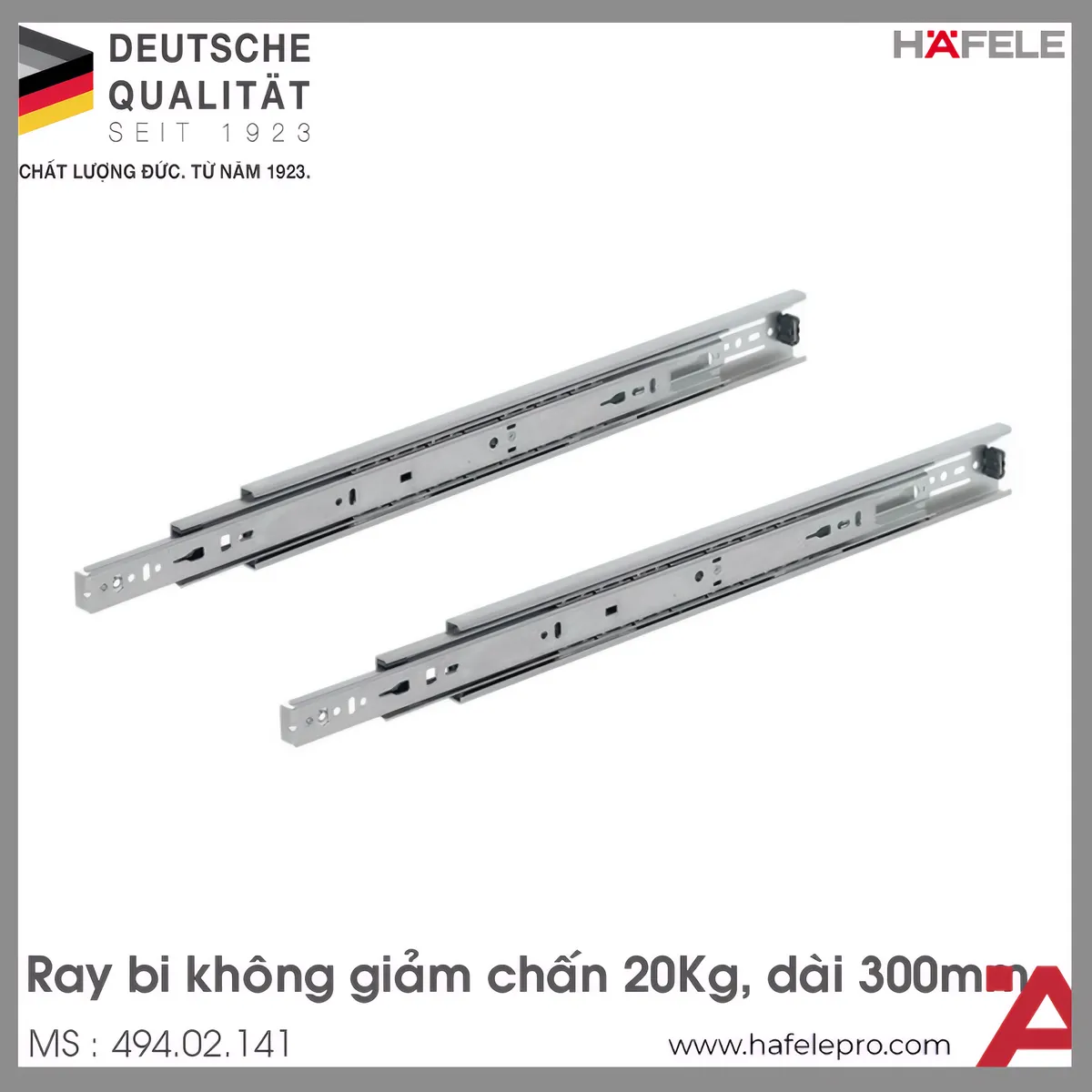 Ray Bi Không Giảm Chấn 300mm Hafele 494.02.141