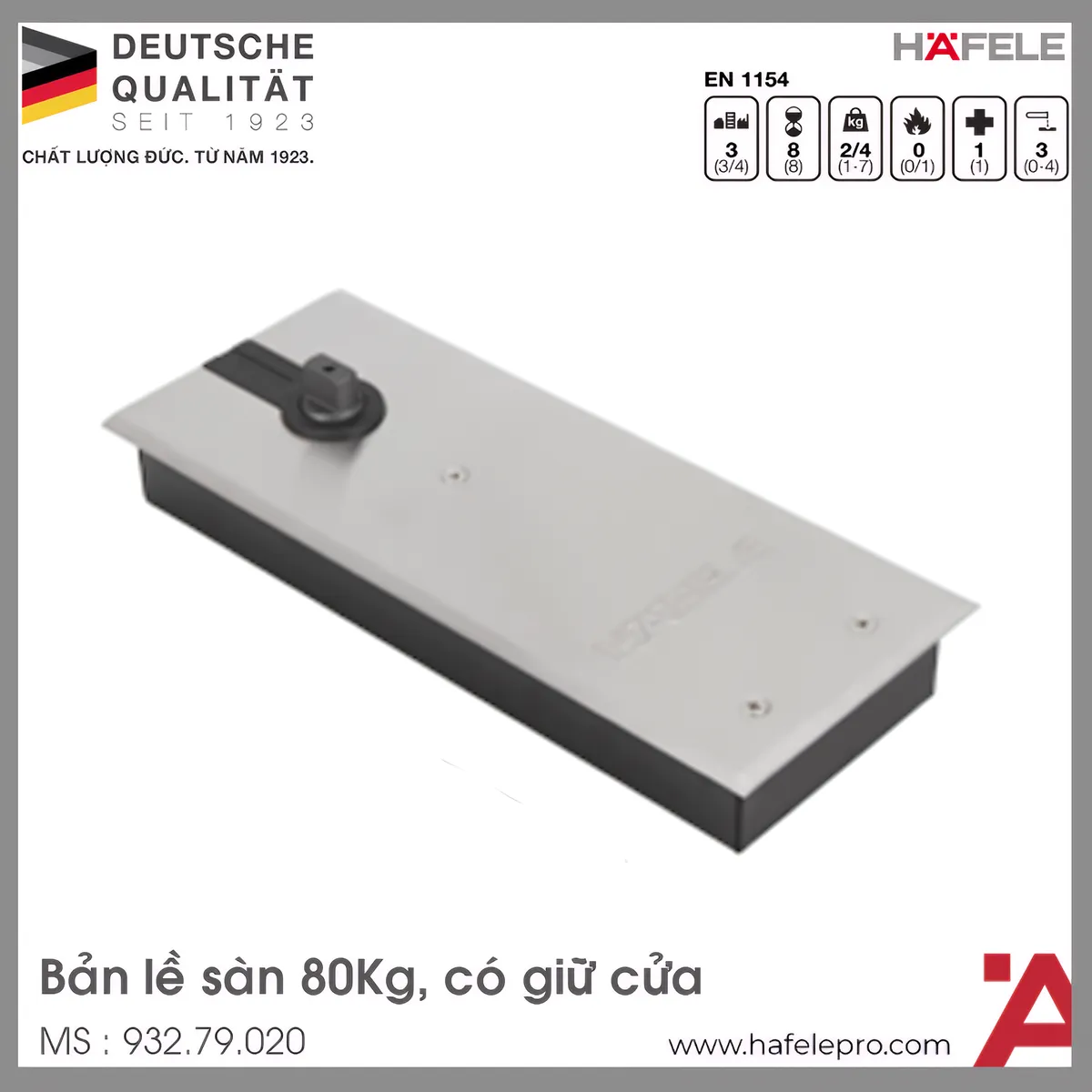 Bản Lề Sàn 80Kg EN2 Hafele 932.79.020