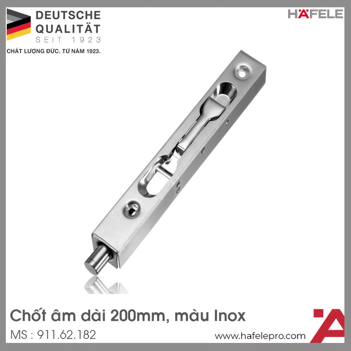 Chốt Cửa Âm 200mm Hafele 911.62.182