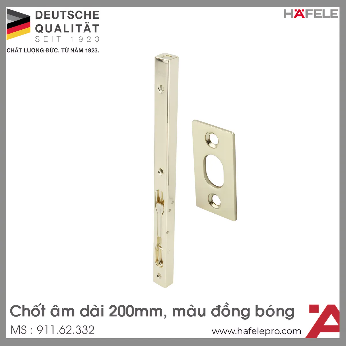 Chốt Âm 200mm Hafele 911.62.332
