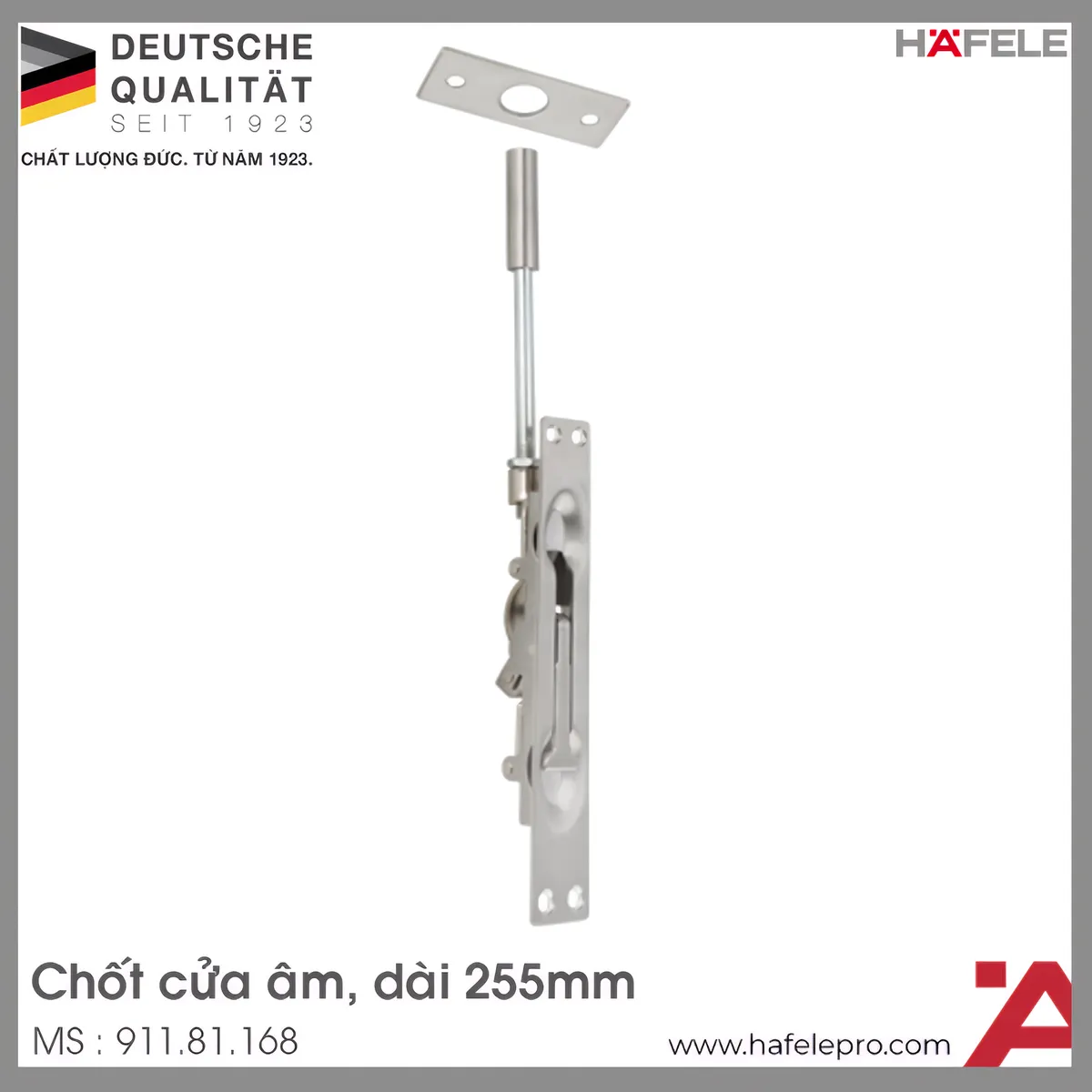 Chốt Âm 255mm Inox Mờ Hafele 911.81.168