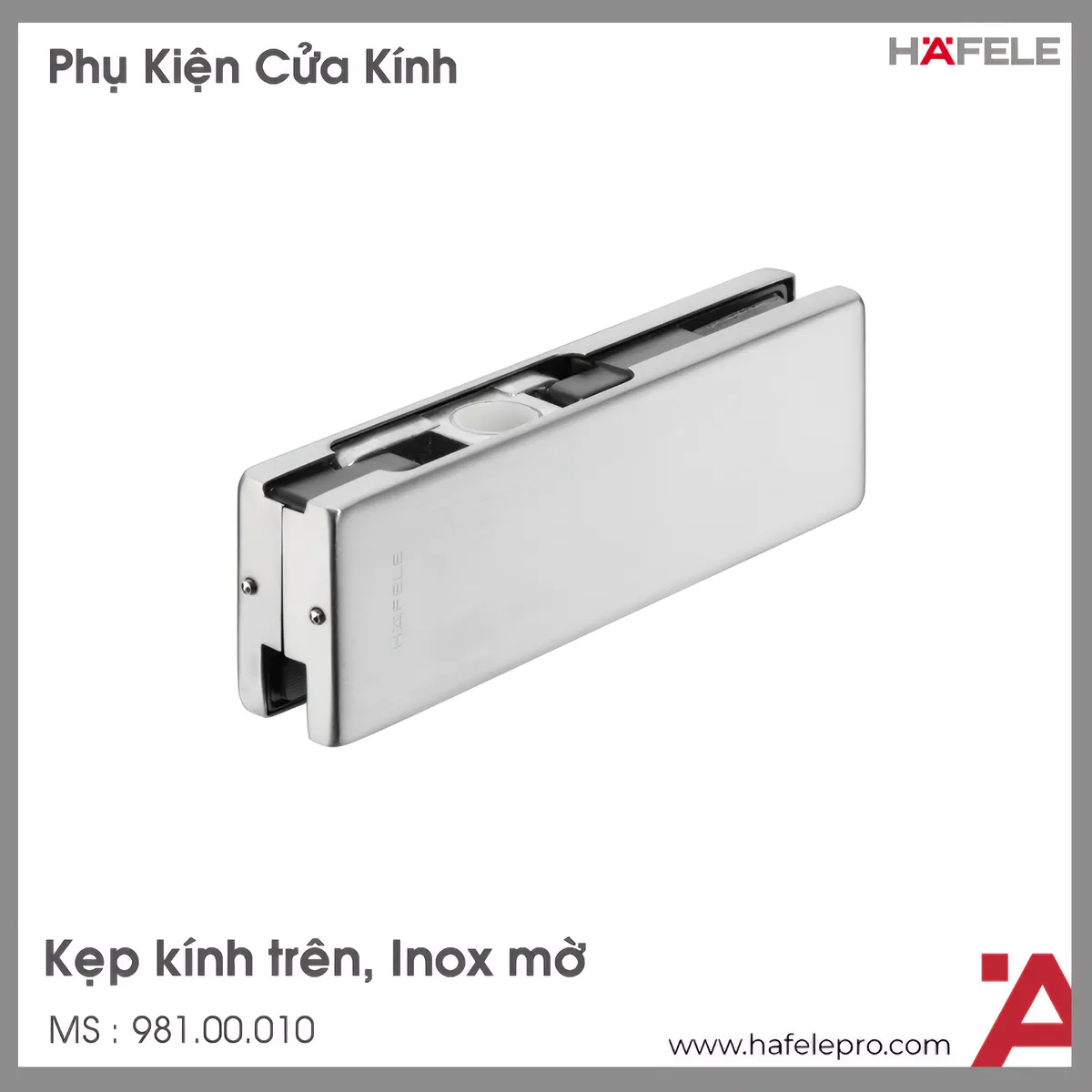 Kẹp Kính Trên Inox Mờ Hafele 981.00.010