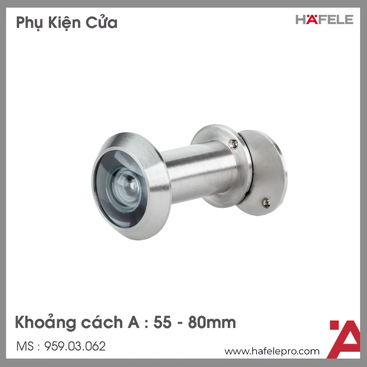 Mắt Thần 55 – 80mm Hafele 959.03.062