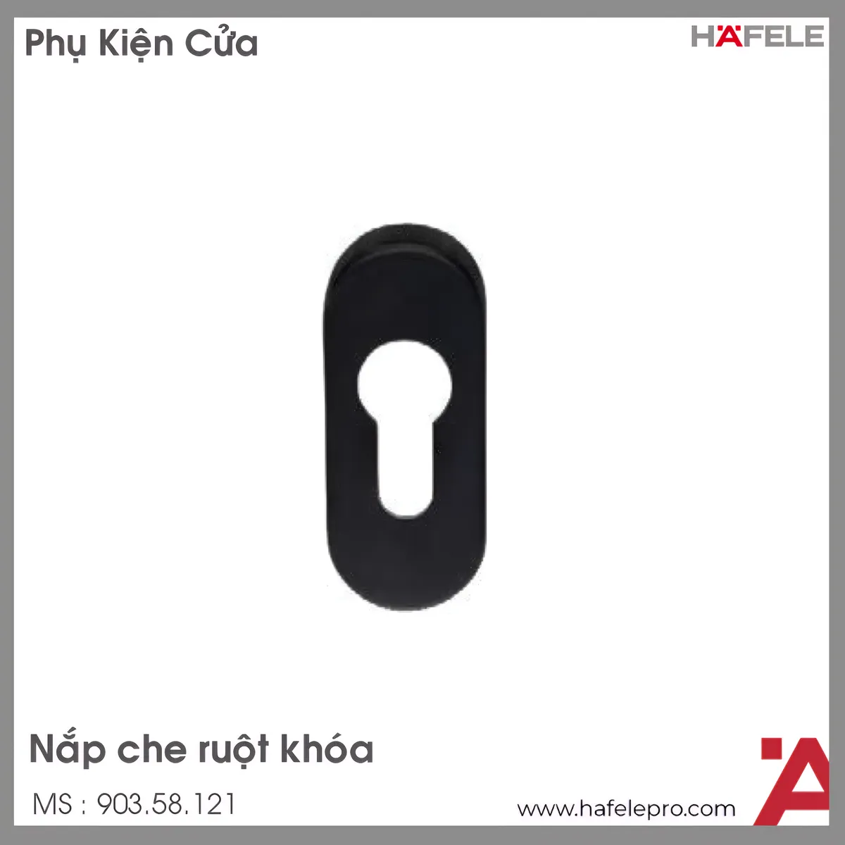 Nắp Che Ruột Khóa Oval Hafele 903.58.121