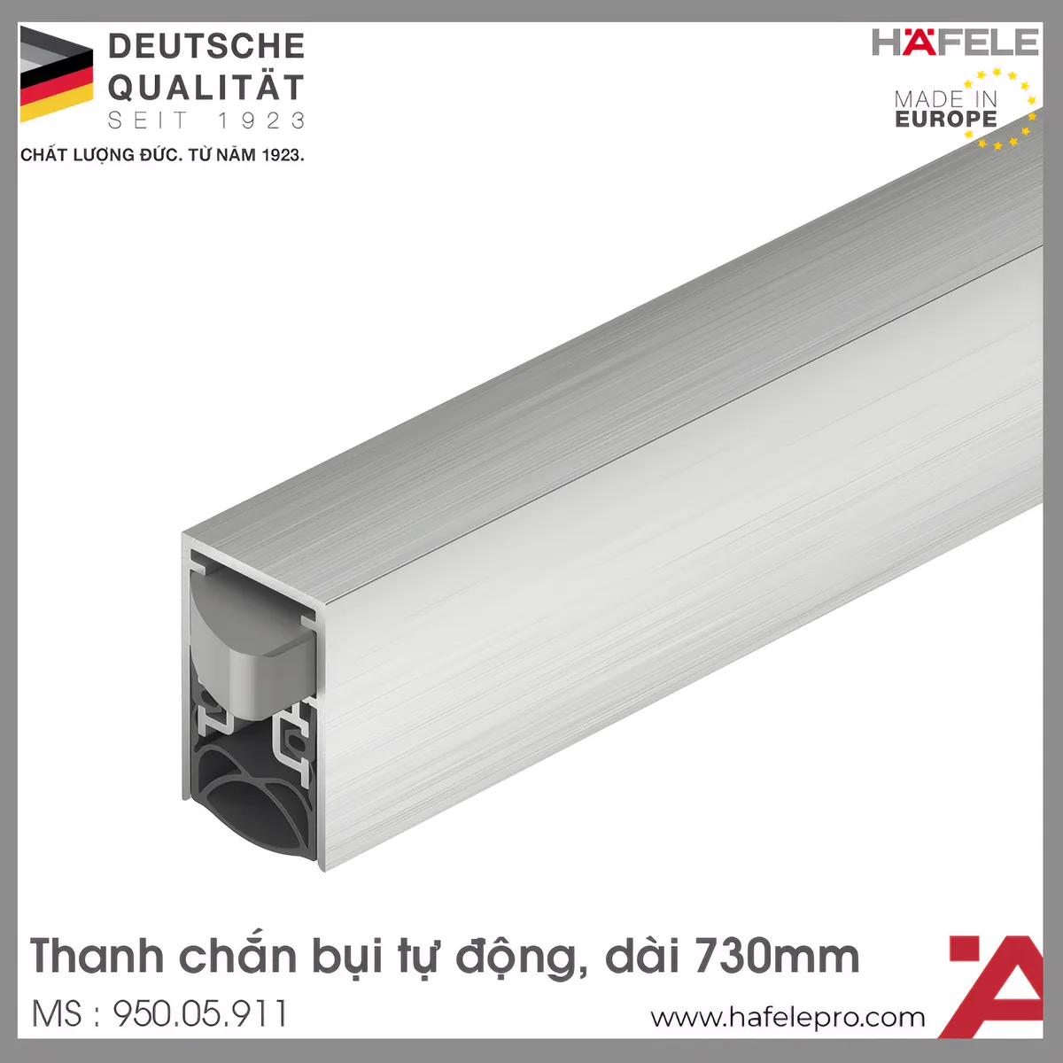Thanh Chắn Bụi Tự Động 730mm Hafele 950.05.911