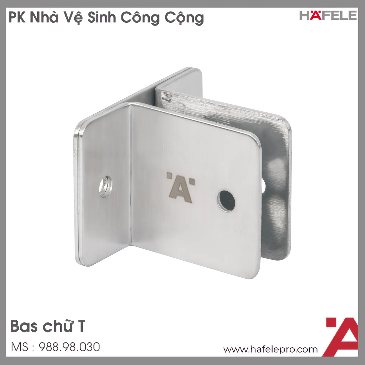 Bas Gắn Tường Chữ T Hafele 988.98.030