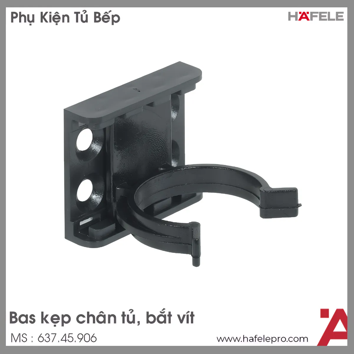 Bas Kẹp Chân Tủ Bắt Vít Hafele 637.45.906