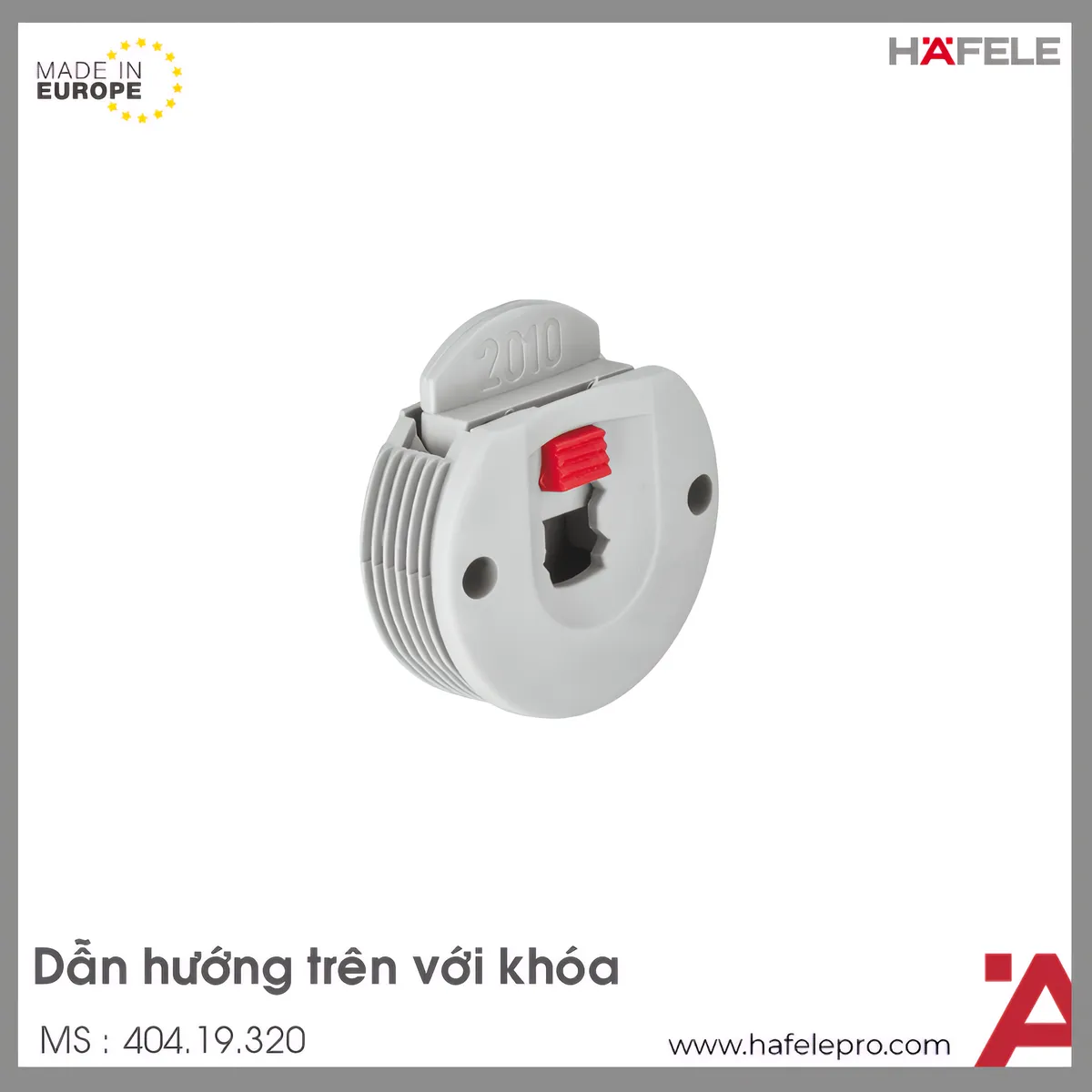 Dẫn Hướng Trên Với Khóa Hafele 404.19.320