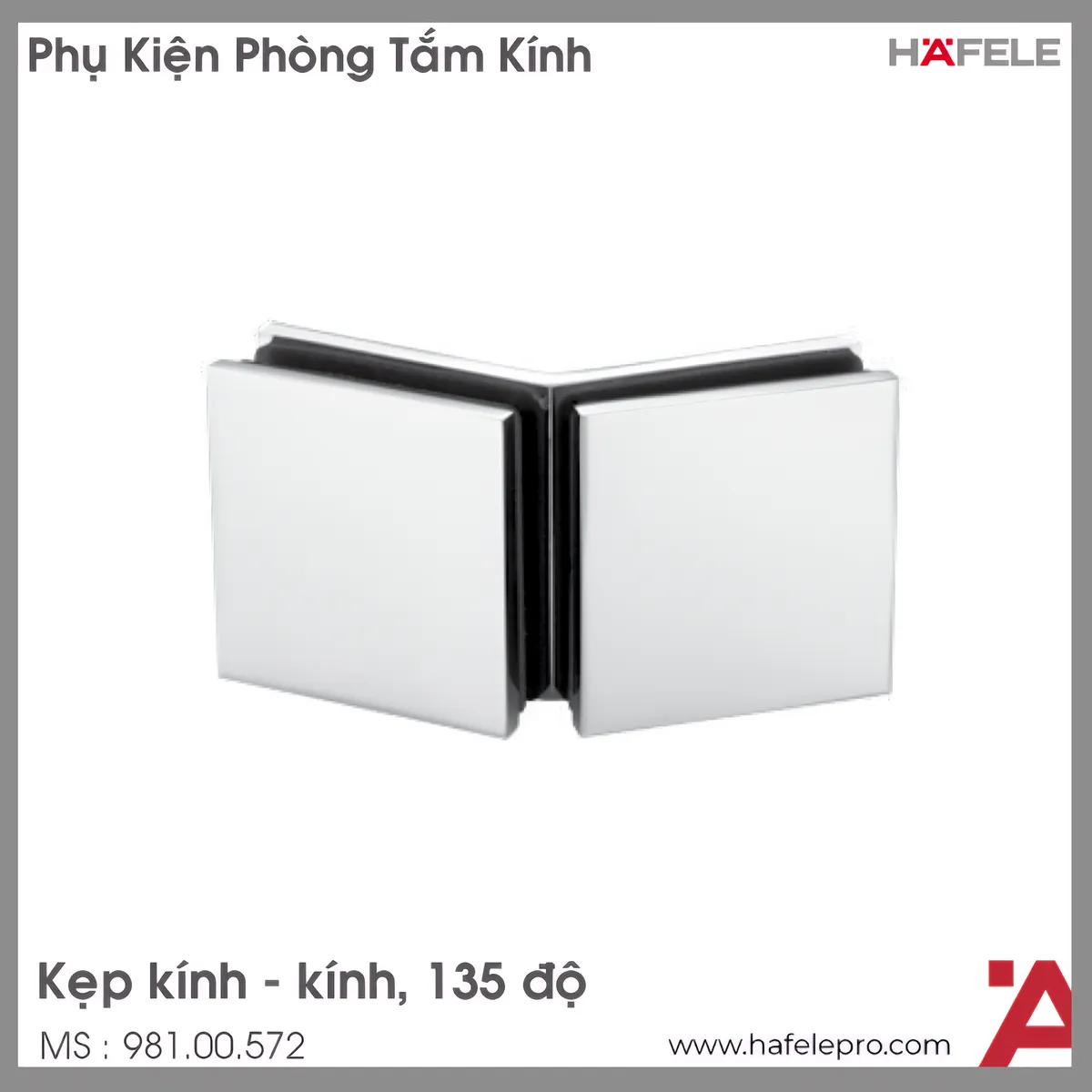Kẹp Kính Nhà Tắm 135° Hafele 981.00.572