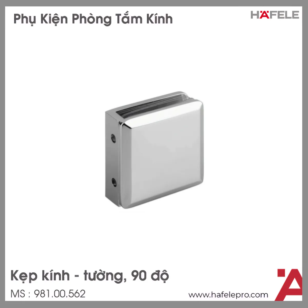 Kẹp Kính Tường 90° Hafele 981.00.562