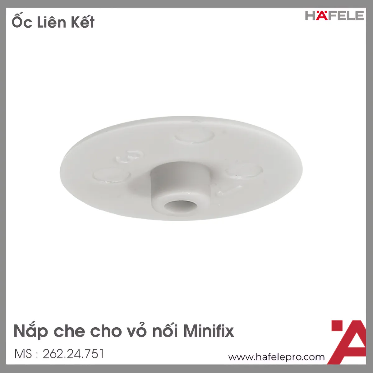 Nắp Che Cho Vỏ Nối Minifix 15 Không Vành Hafele 262.24.751