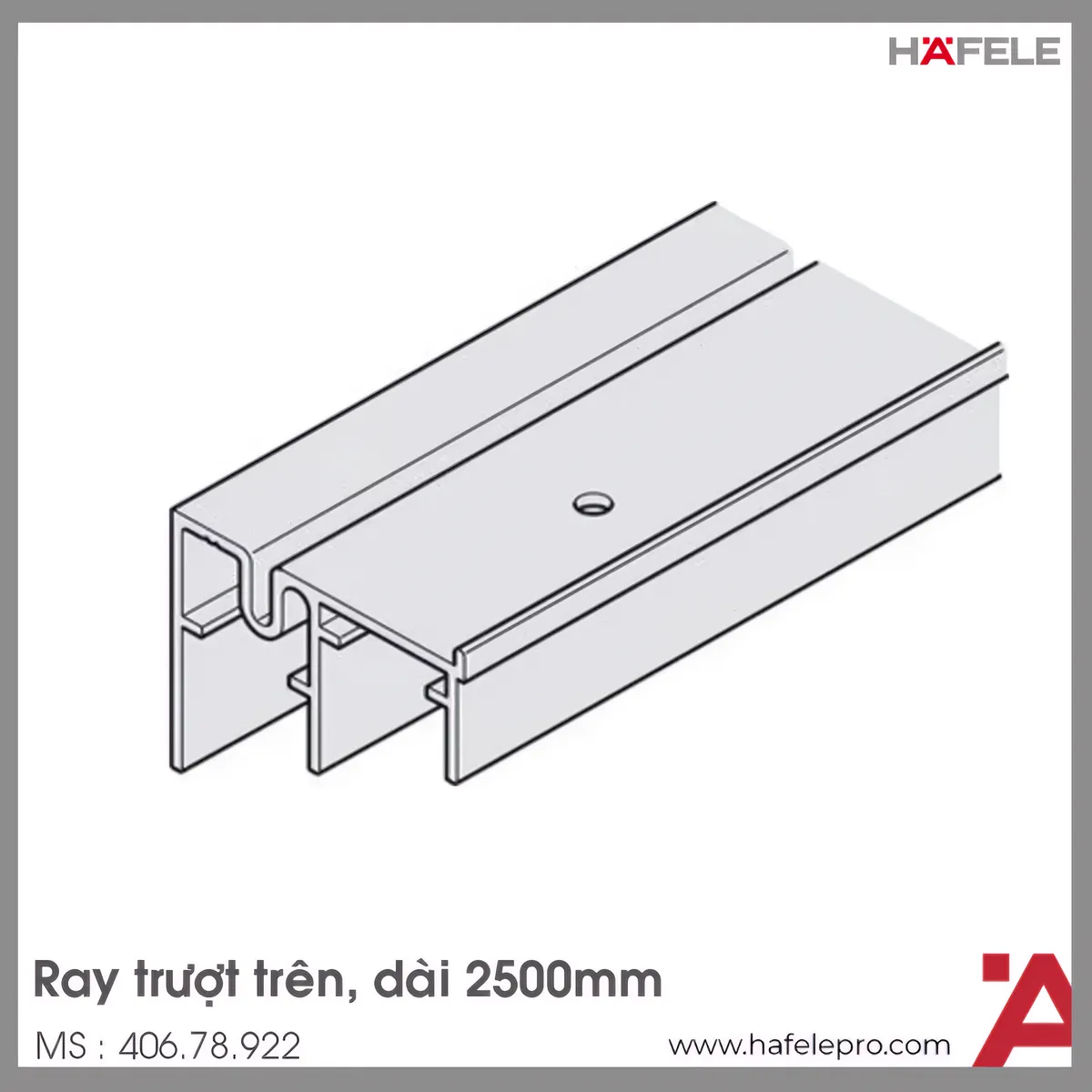 Ray Trượt Đôi Trên 2500mm Hafele 406.78.922