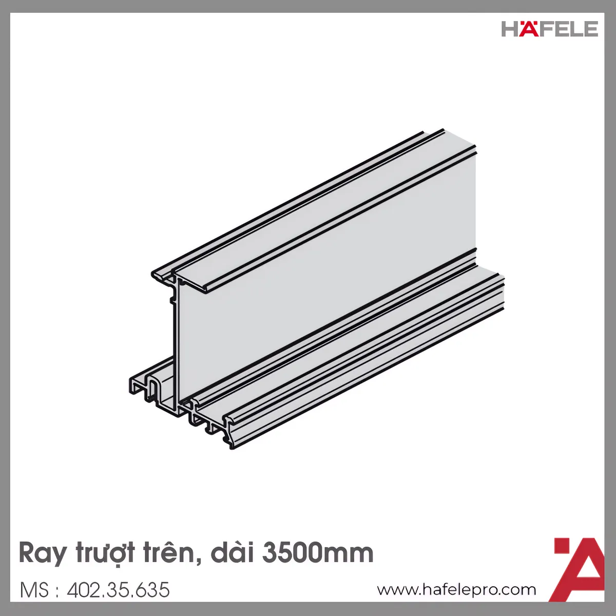 Ray Trượt Đôi Trên 3500mm Hafele 402.35.635