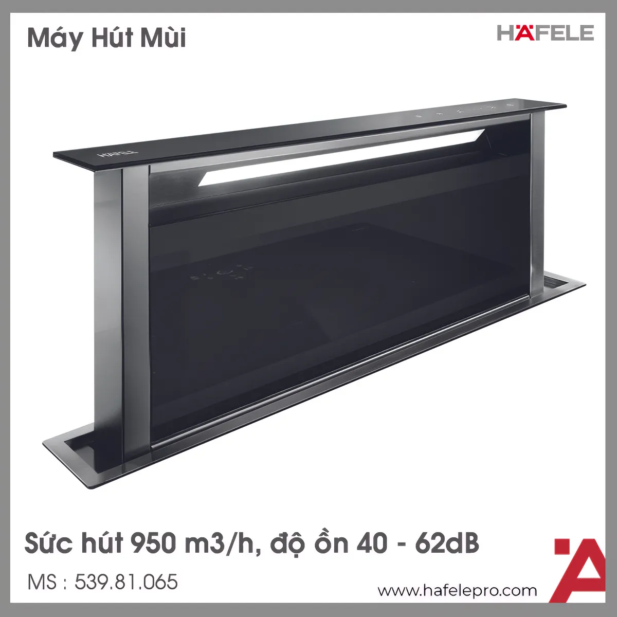 Máy Hút Mùi Âm Bàn HH-TVG90A Hafele 539.81.065
