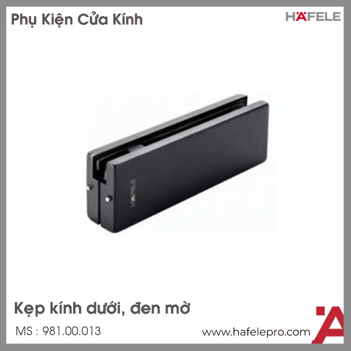 Kẹp Kính Dưới 80Kg Hafele 981.00.013