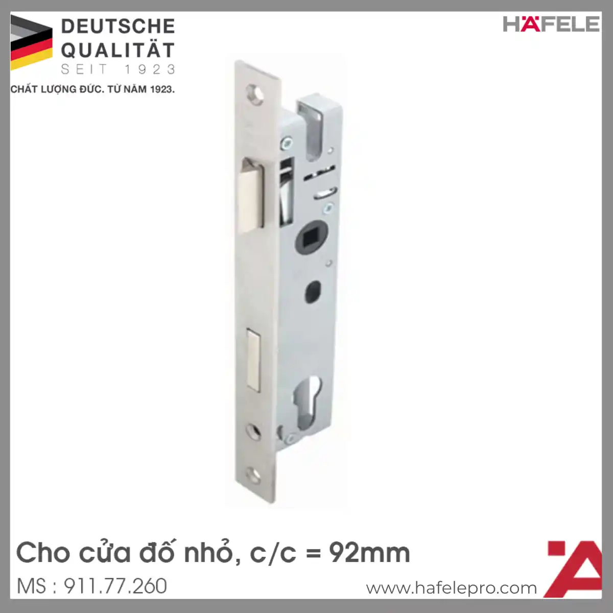 Thân Khóa Lưỡi Gà Chốt Chết C/C 92mm Hafele 911.77.260