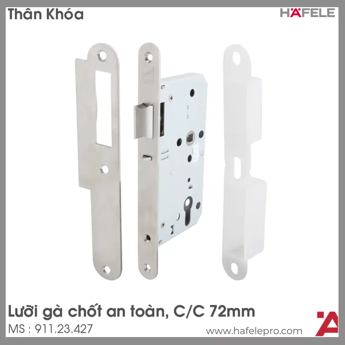 Thân Khóa Lưỡi Gà Chốt An Toàn C/C 72mm Hafele 911.23.427