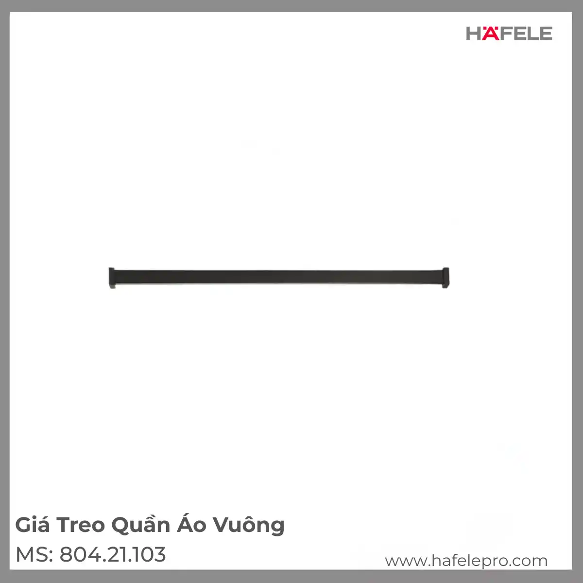 Giá Treo Quần Áo Vuông Hafele 804.21.103