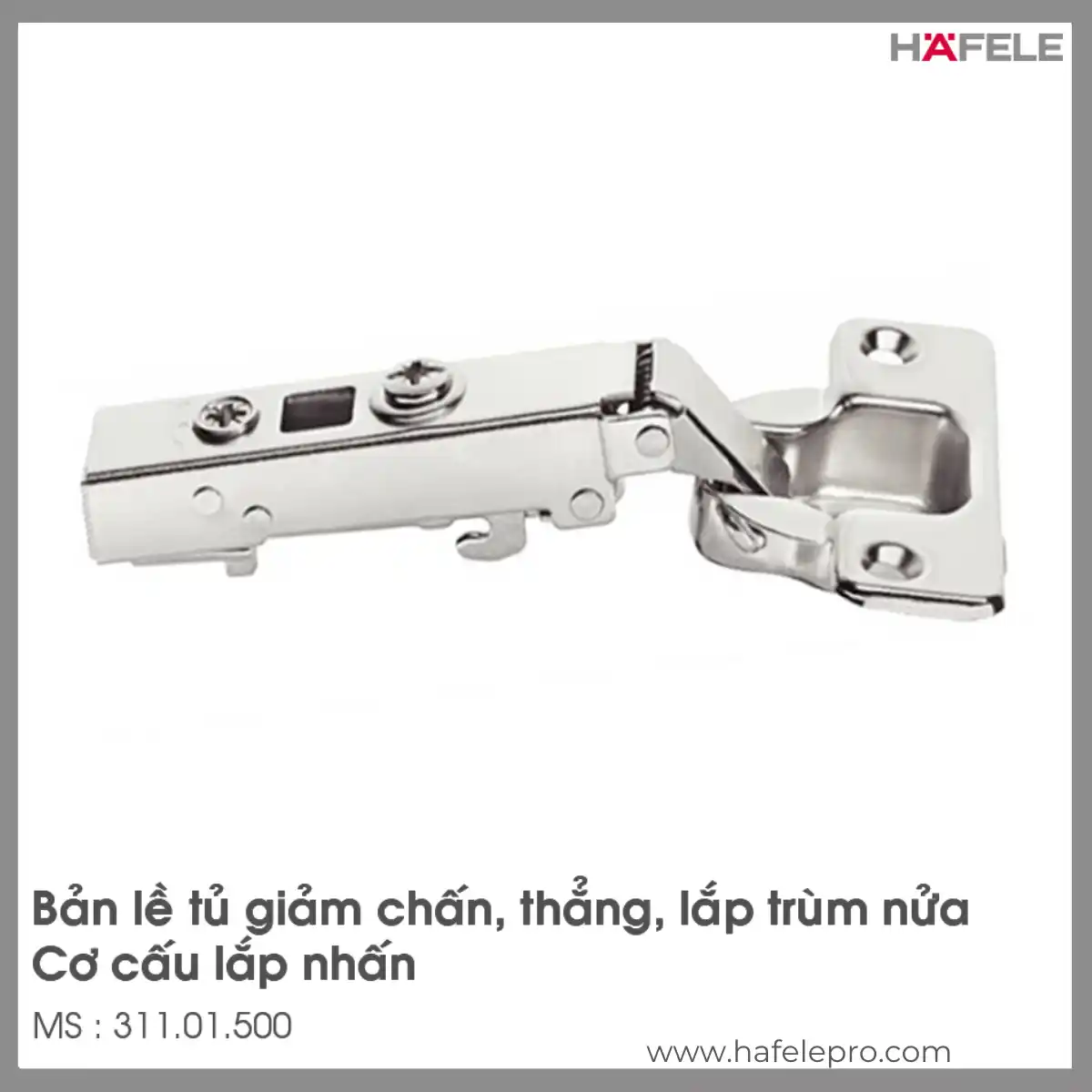 Bản Lề Metalla SM Giảm Chấn 110° Trùm Ngoài Hafele 311.01.500