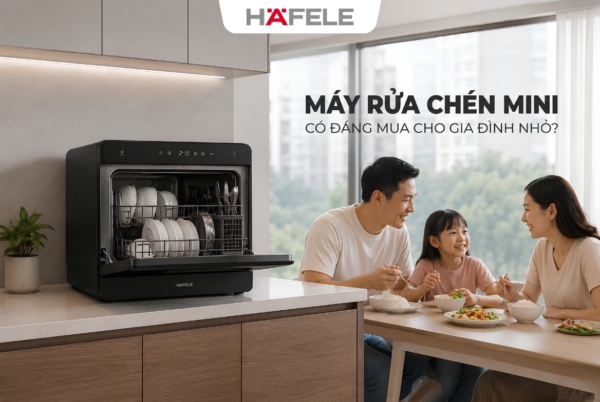 Máy rửa chén mini có đáng mua cho gia đình nhỏ