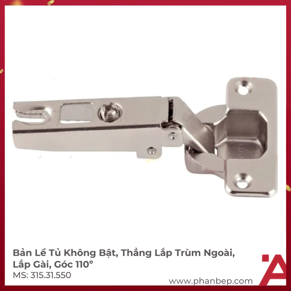 Bản Lề Trùm Ngoài Metalla A 110° Không Bật Hafele 315.31.550