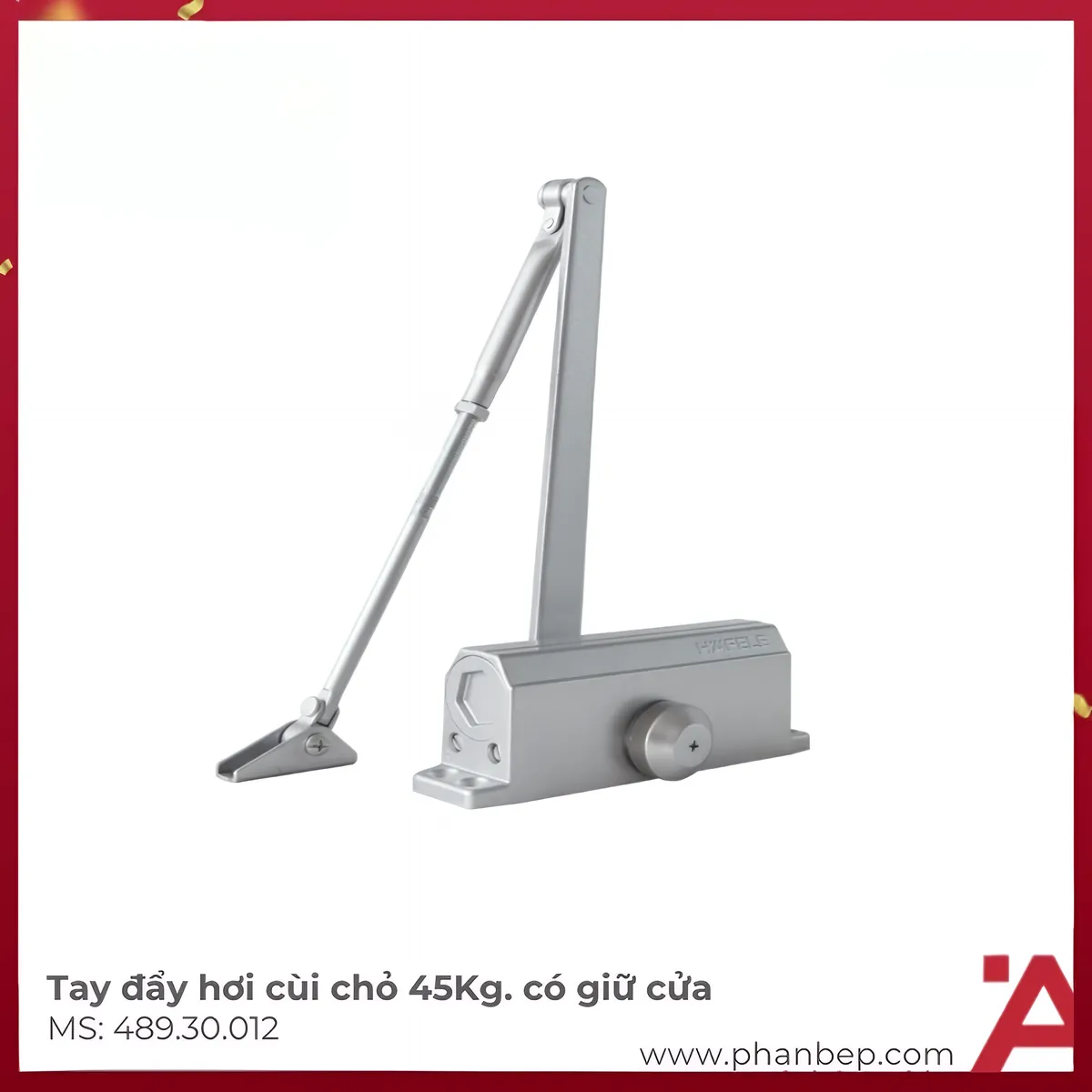 Tay Đẩy Hơi Cùi Chỏ 45Kg EN2 Hafele 489.30.012