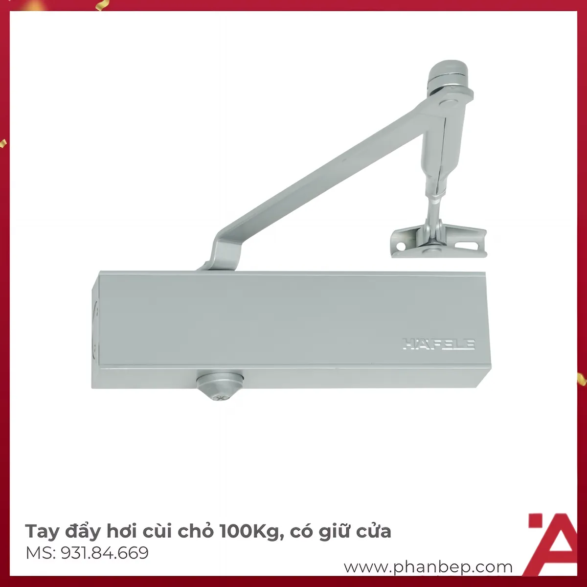 Tay Đẩy Hơi Cùi Chỏ 100Kg DCL51 Hafele 931.84.669