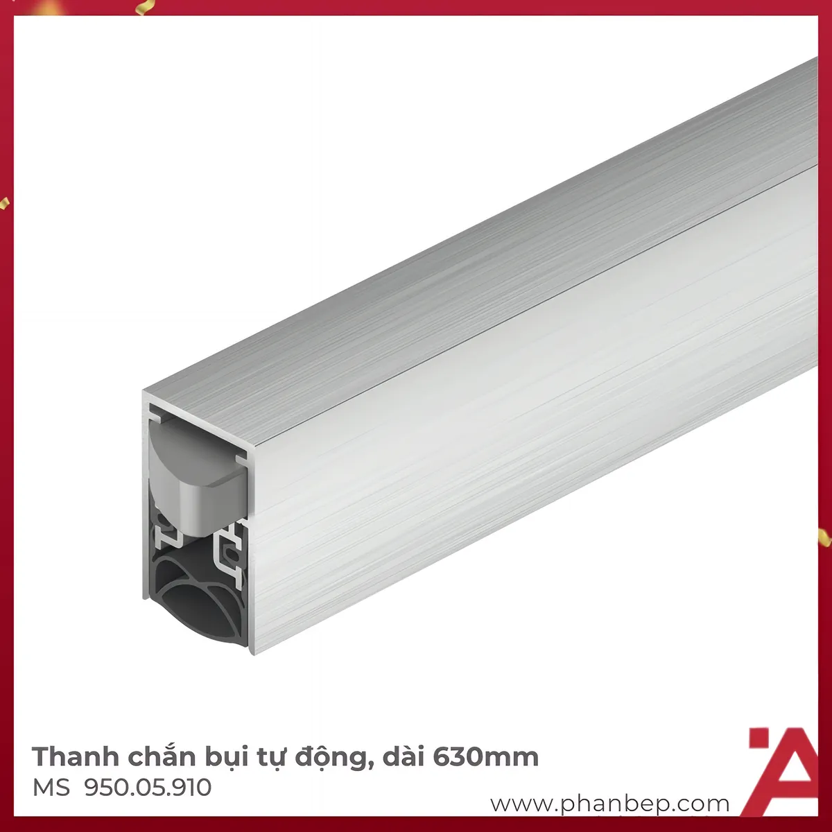 Thanh Chắn Bụi Tự Động 630mm Hafele 950.05.910