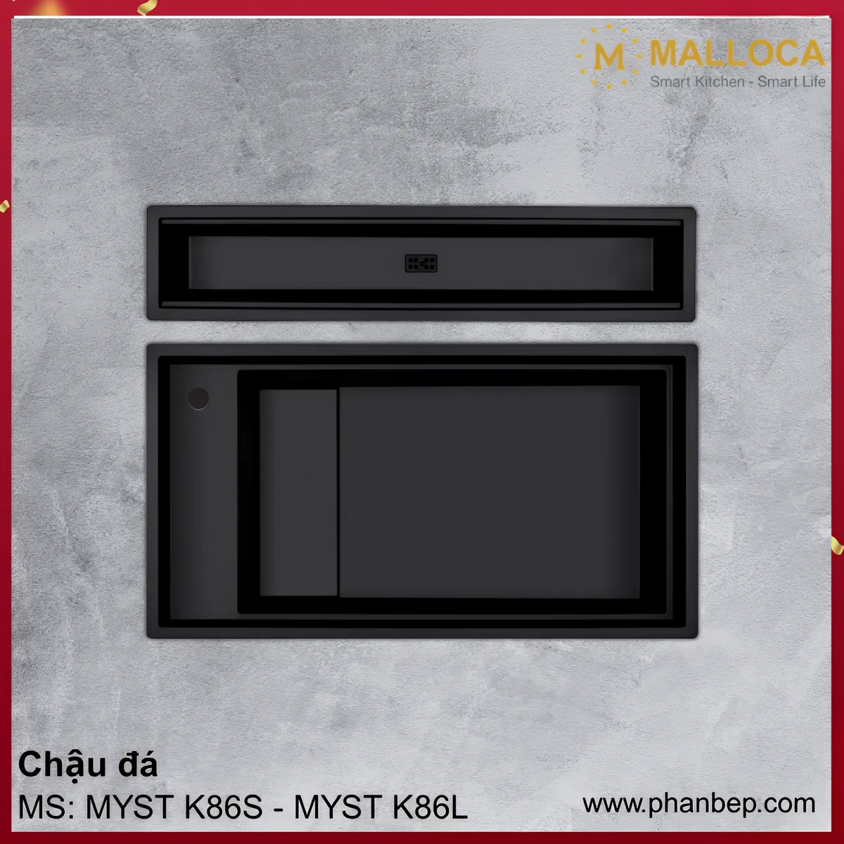 Chậu đá Malloca MYST K86S-MYST K86L