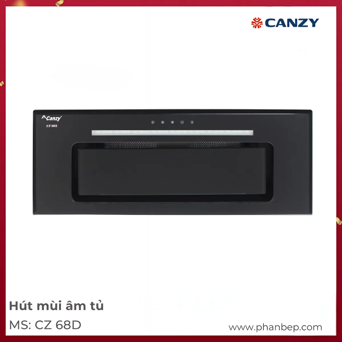 Máy Hút Mùi Âm Tủ Canzy Cz 68D