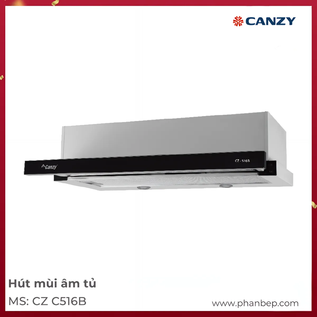 Máy Hút Mùi Âm Tủ Canzy Cz C516B