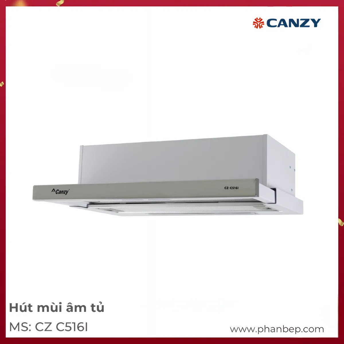 Máy Hút Mùi Âm Tủ Canzy Cz C516I Máy Hút Mùi Âm Tủ Canzy Cz C516I
